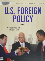 Us Foreign Policy A Documentary And Reference Guide Kalaitzidis