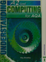 Understanding A2 Level Computing For Aqa Bradley Ray 1951