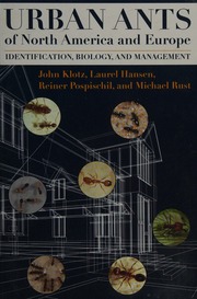 Urban Ants Of North America And Europe Identification Biology And Management Klotz