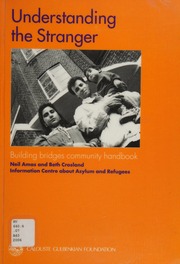 Understanding The Stranger Building Bridges Community Handbook Amas