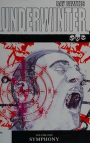 Underwinter Volume One Symphony Fawkes Ray Author Illustrator