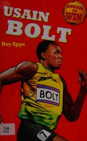 Usain Bolt Apps Roy Author King Chris Illustrator Illustrator
