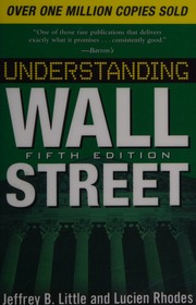 Understanding Wall Street 5th Ed Little Jeffrey B Rhodes Lucien