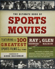 The Ultimate Book Of Sports Movies Featuring The 100 Greatest Sports Films Of All Time Didinger