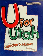 U For Utah A Worth Remembering Book Leavitt Jacalyn S Smith