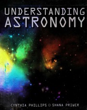 Understanding Astronomy Phillips Cynthia 1973priwer Shana