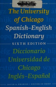 The University Of Chicago Spanishenglish Dictionary Sixth Edition Castillo