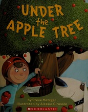 Under The Apple Tree Metzger Steve Girasole Alessia Ill