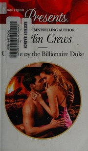Undone By The Billionaire Duke Crews Caitlin Author
