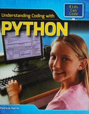 Understanding Coding With Python Harris Patricia 1943 October 17 Author