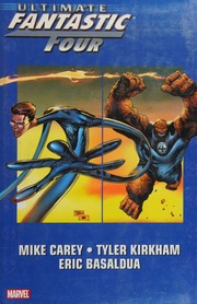 Ultimate Fantastic Four Vol 6 Carey Mike Macchio Ralph Marvel Comics Group Top Cow Productions