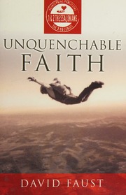 Unquenchable Faith Faust David