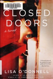 Closed Doors A Novel First Us Edition Odonnell Lisa 1972 Author