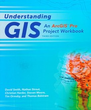 Understanding Gis An Arcgis Pro Project Workbook Smith David