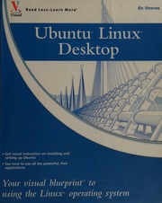 Ubuntu Linux Desktop Your Visual Blueprint To Using The Linux Operating System Shreves