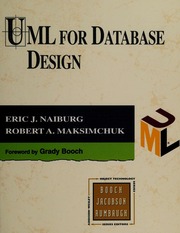 Uml For Database Design Naiburg Eric J Maksimchuck Robert A