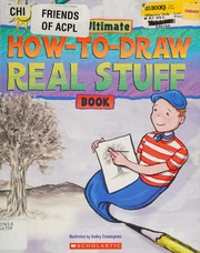 The Ultimate Howtodraw Real Stuff Book Cunningham Kelley 1963