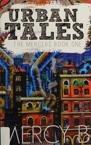 Urban Tales A Mercy Mini Series Or At Least It Started That Way Episode One The Lineup Mercy B