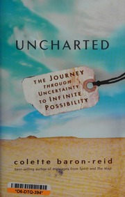 Uncharted The Journey Through Uncertainty To Infinite Possibility Baronreid