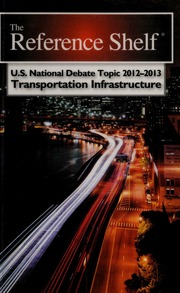 Us National Debate Topic 20122013 Transportation Infrastructure Weidler