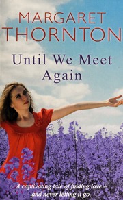 Until We Meet Again Thornton Margaret 1934