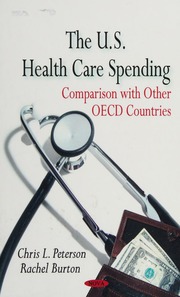The Us Health Care Spending Comparison With Other Oecd Countries Peterson