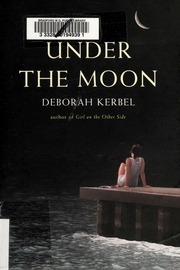 Under The Moon Kerbel Deborah