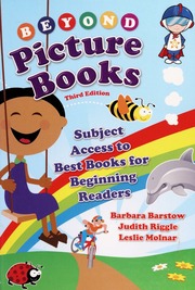 Beyond Picture Books Subject Access To Best Books For Beginning Readers 3 Edition Barstow