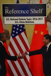 Us National Debate Topic 20162017 Uschina Relations Hw Wilson Company