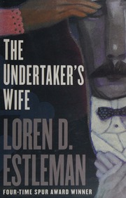 The Undertakers Wife 1st Ed Estleman Loren D