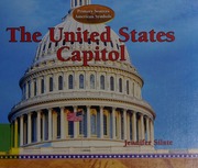 The United States Capitol 1st Ed Silate Jennifer