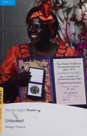 Unbowed Rollason Jane Author Maathai Wangari Unbowed