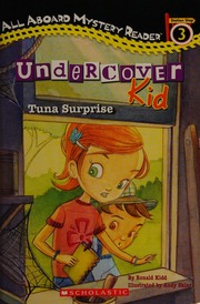 Undercover Kid Tuna Surprise Kidd Ronald Sklar Andy Illustrator