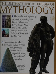 The Ultimate Encyclopedia Of Mythology Cotterell Arthur 1942