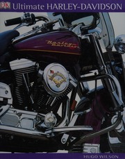 The Ultimate Harleydavidson Book Wilson Hugo