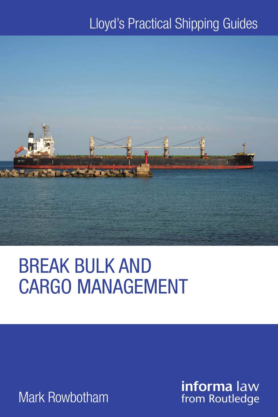 Break Bulk And Cargo Management Mark Rowbotham