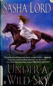 Under A Wild Sky Sasha Lord