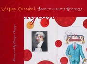 Utopian Cannibal Adventures In Reverse Anthropology January 17march 10 2001 Recent Work By Enrique Chagoya Chagoya