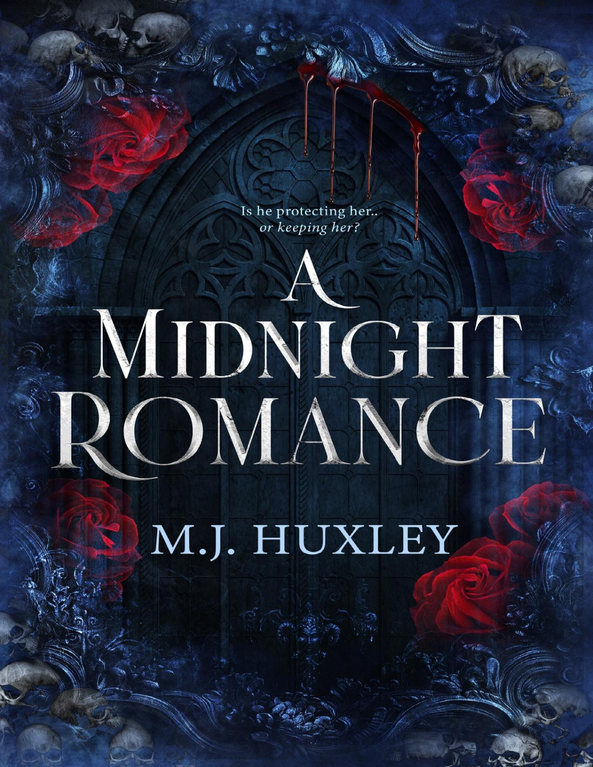 A Midnight Romance A Dark Romantic Suspense Mj Huxley