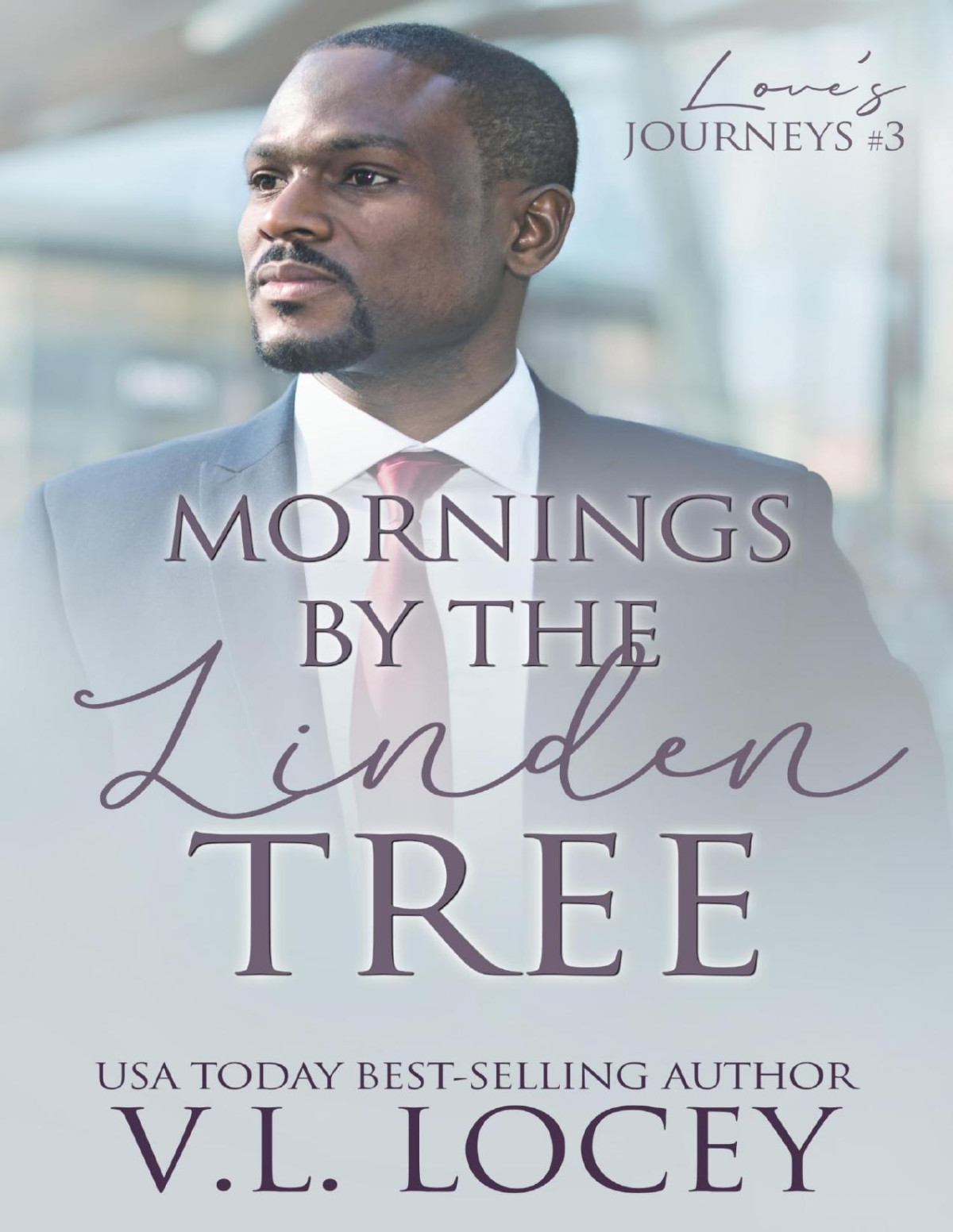 Mornings By The Linden Tree Loves Journeys 3 Vl Locey