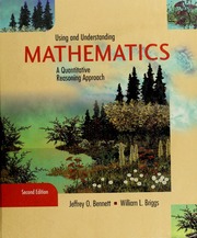 Using And Understanding Mathematics A Quantitative Reasoning Approach 2nd Ed Bennett