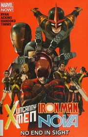 Uncanny Xmeniron Mannova No End In Sight Ryan Sean 1982 Author