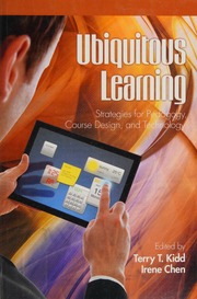 Ubiquitous Learning Strategies For Pedagogy Course Design And Technology Kidd