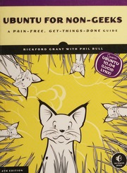 Ubuntu For Nongeeks A Painfree Projectbased Getthingsdone Guidebook 4th Ed Rickford Grant