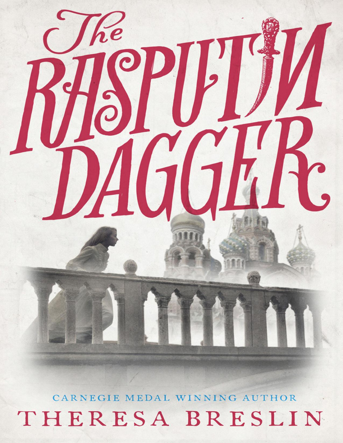 The Rasputin Dagger Theresa Breslin