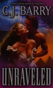 Unraveled Barry C J