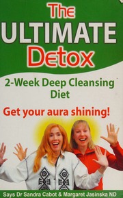 The Ultimate Detox 2week Deep Cleansing Diet Cabot Sandra