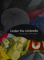 Under The Umbrella Buquet Catherine Author Arbona Marion Illustrator Woods