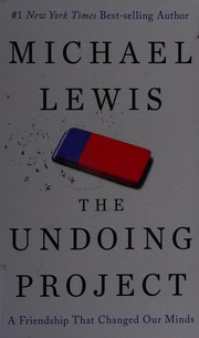 The Undoing Project A Friendship That Changed Our Minds Large Print Edition Lewis