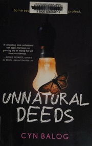 Unnatural Deeds Balog Cyn Author